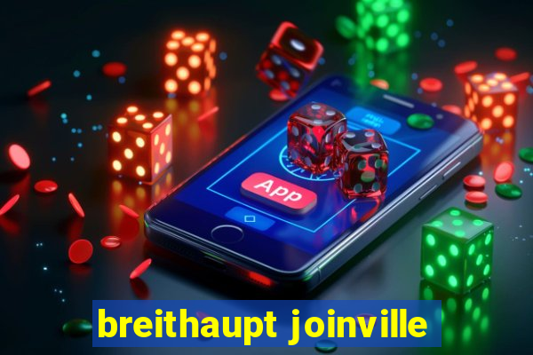 breithaupt joinville